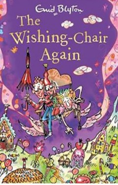 Blyton Adventures of the Wishing Chair The Wishing Chair Again